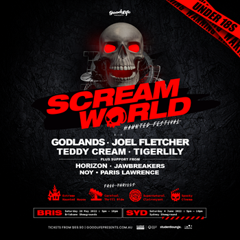 Good Life Presents Screamworld u18