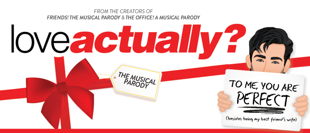 Love Actually? The Musical Parody